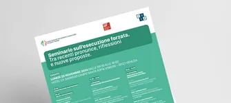 Seminario sull'esecuzione forzata, tra recenti pronunce, riflessioni e nuove proposte.